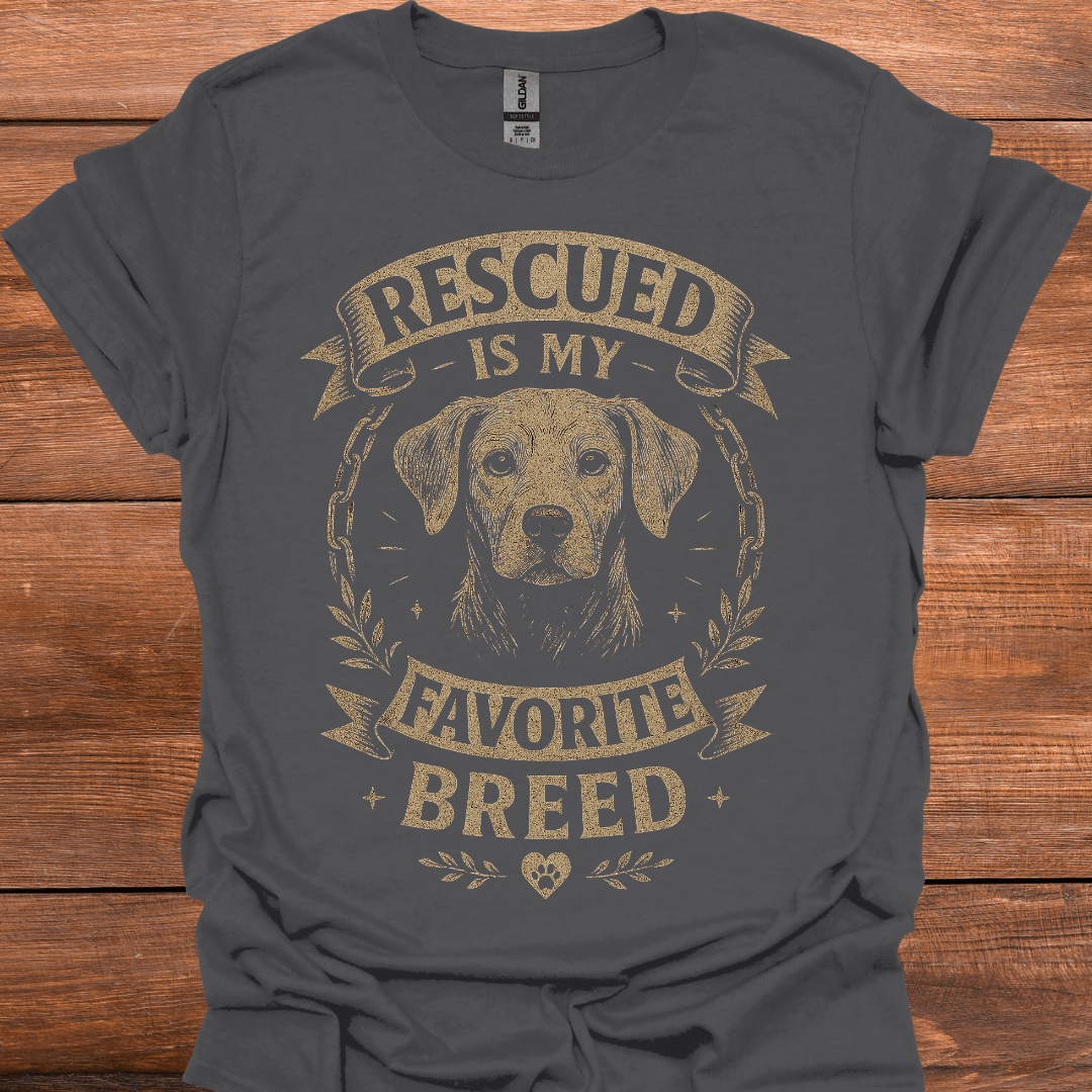 Rescued Is My Favorite Breed T-Shirt