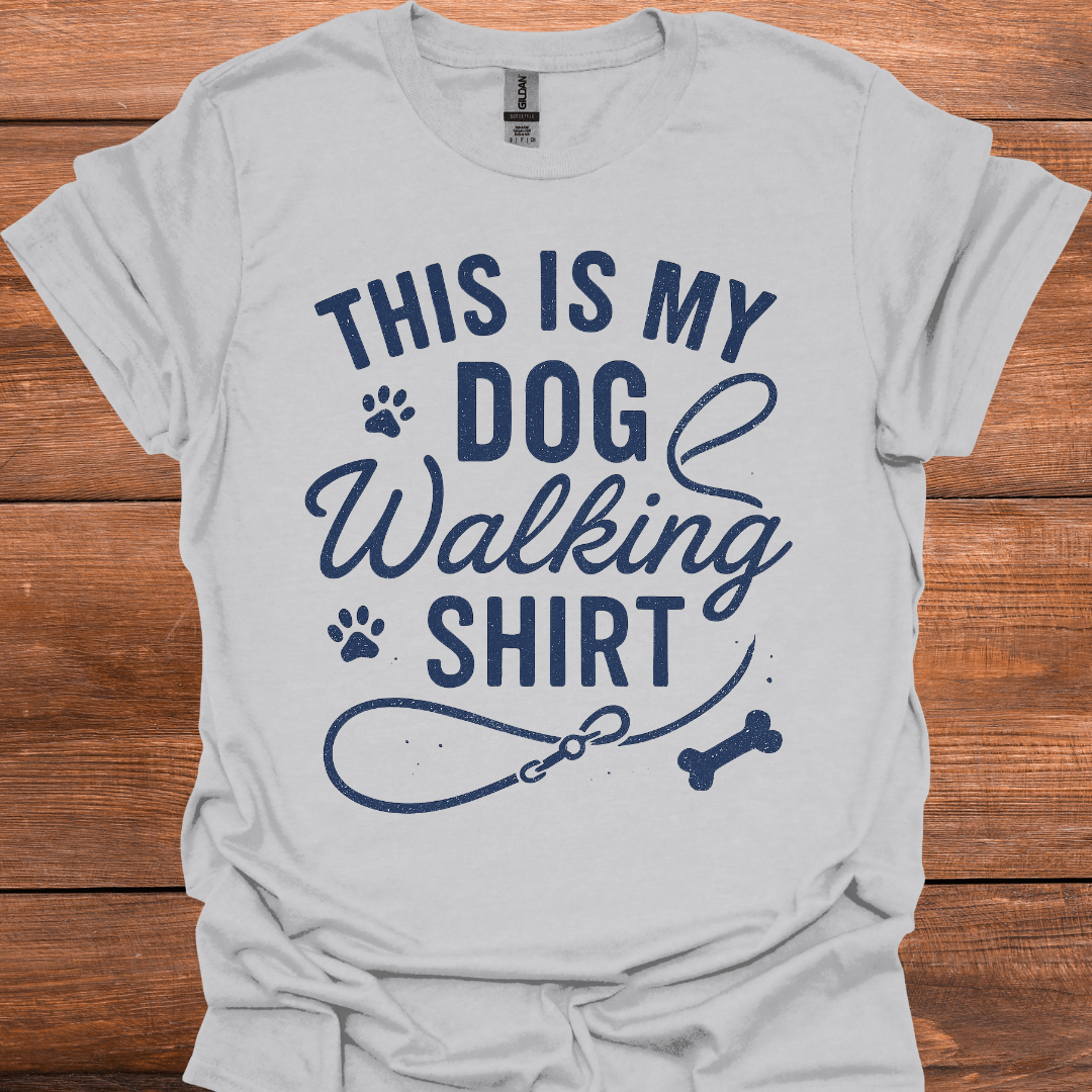 This Is My Dog Walking Shirt T-Shirt