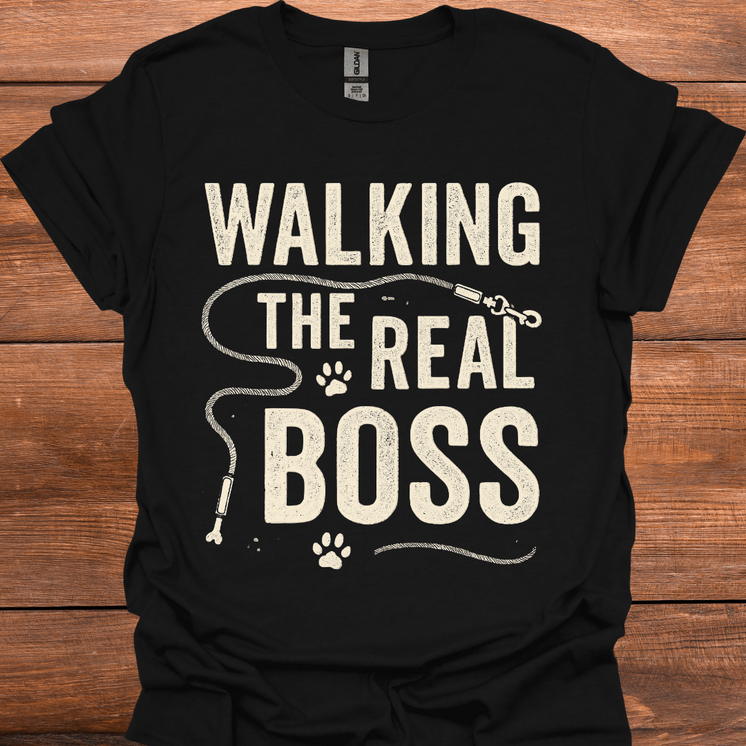 Walking The Real Boss T-Shirt