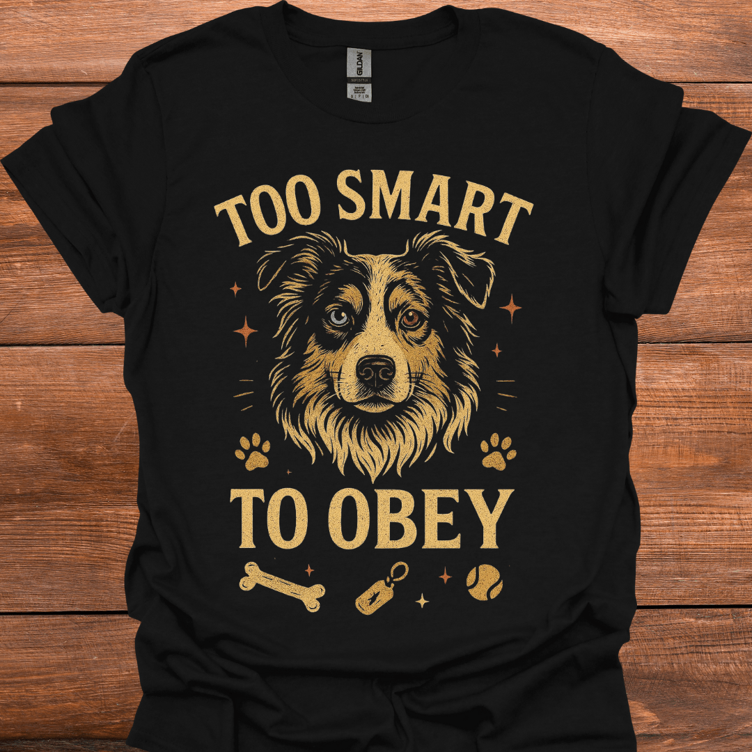 Too Smart To Obey T-Shirt