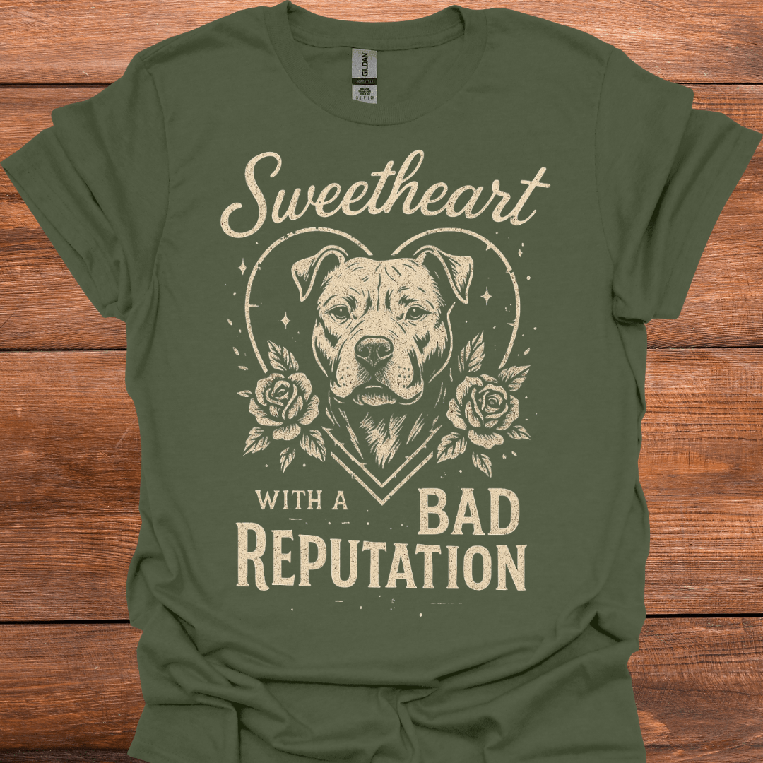 Sweetheart With A Bad Reputation T-Shirt