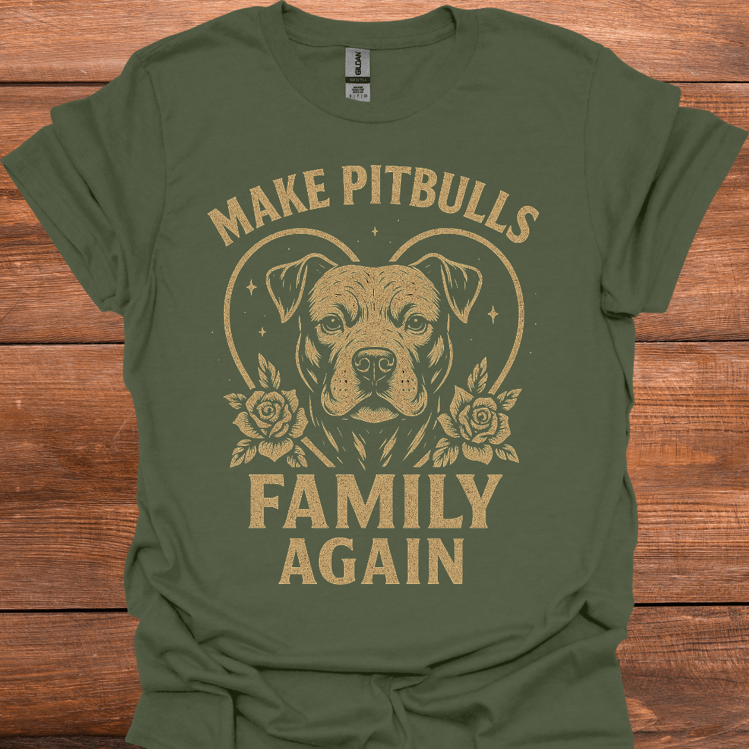 Make Pitbulls Family Again T-Shirt