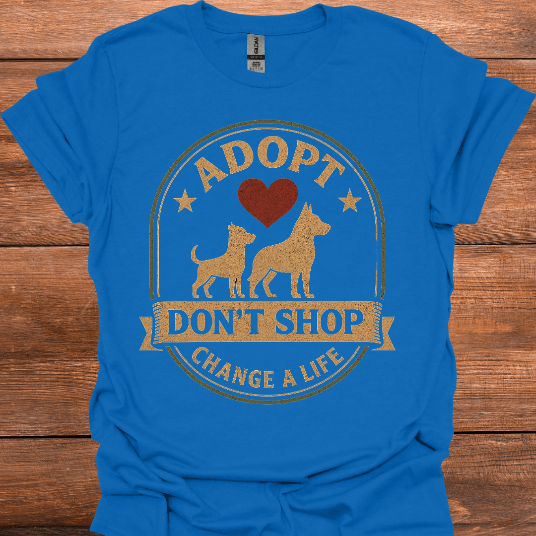 Adopt Don't Shop T-Shirt