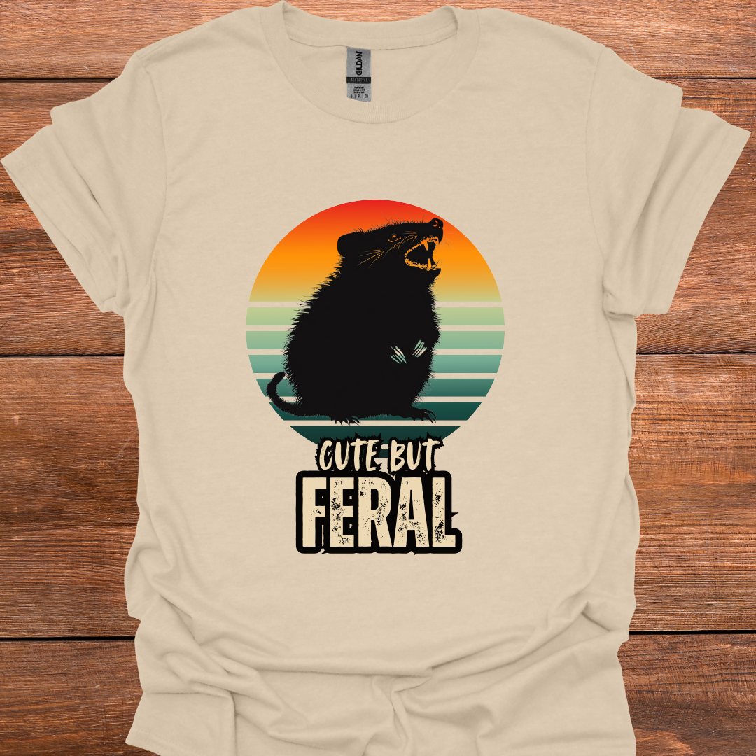 Cute But Feral T-Shirt