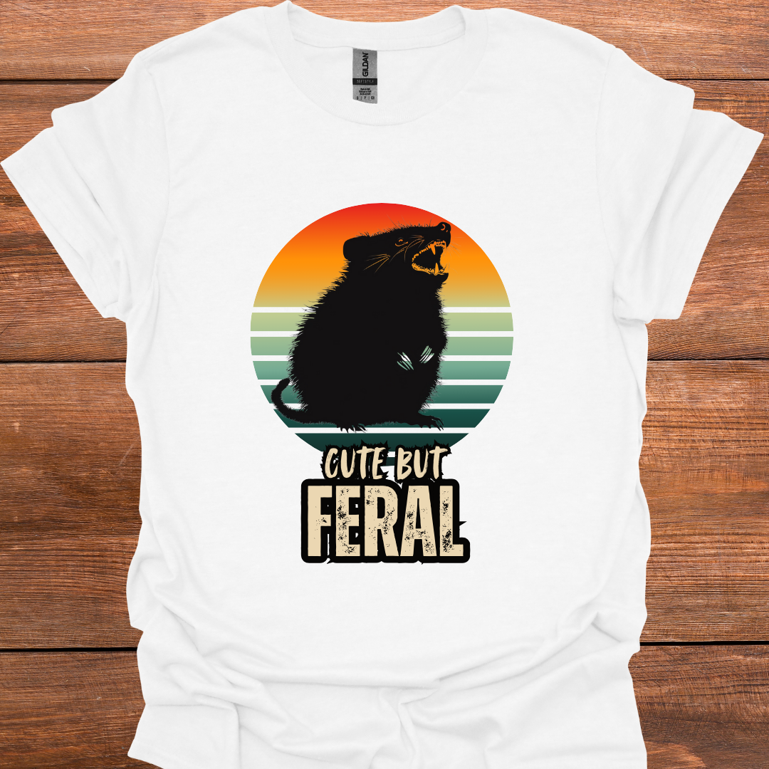 Cute But Feral T-Shirt