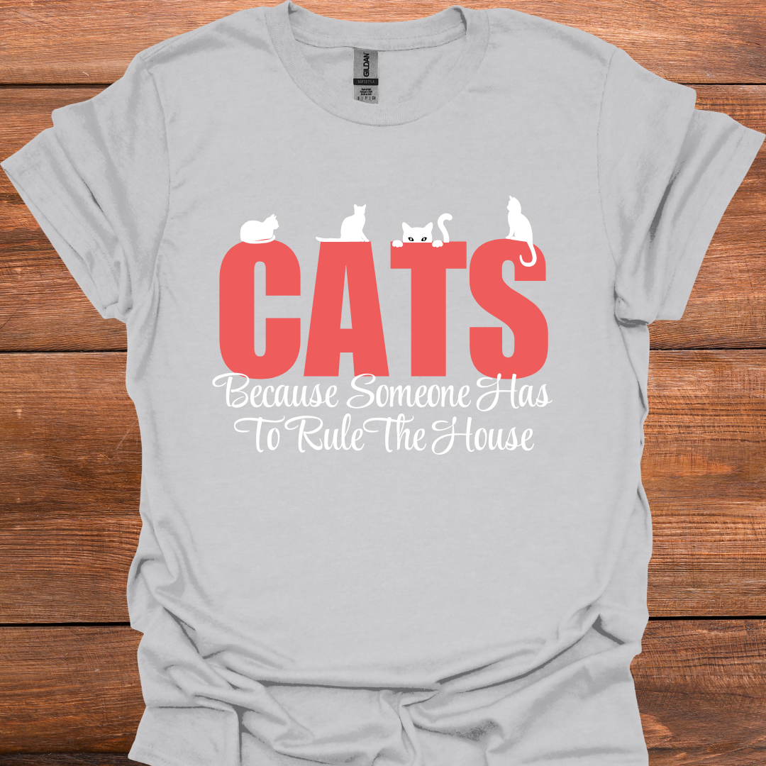 Cats Rule The House T-Shirt